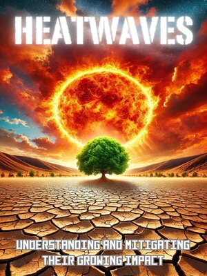 cover image of Heatwaves